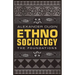 Ethnosociology: The Foundations