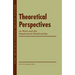 Theoretical Perspectives on Work and the Employment Relationship