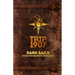 Trip 1907 (2nd Edition): Dark Sails