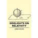 Sidelights on Relativity (Illustrated Edition)