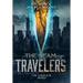 The Seam Travelers: The Complete Series