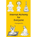 Internal Alchemy for Everyone
