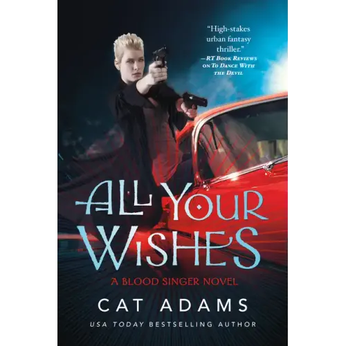 All Your Wishes