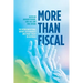 More Than Fiscal: The Intergenerational Report, Sustainability and Public Policy in Australia