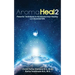 Aroma Heal II: Powerful Techniques To Accelerate Inner Healing With Essential Oils