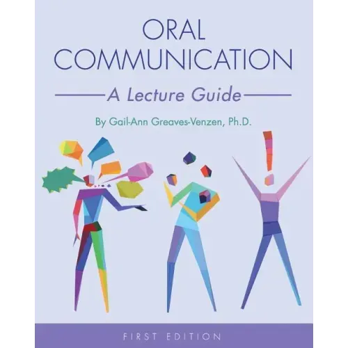 Oral Communication: A Lecture Guide