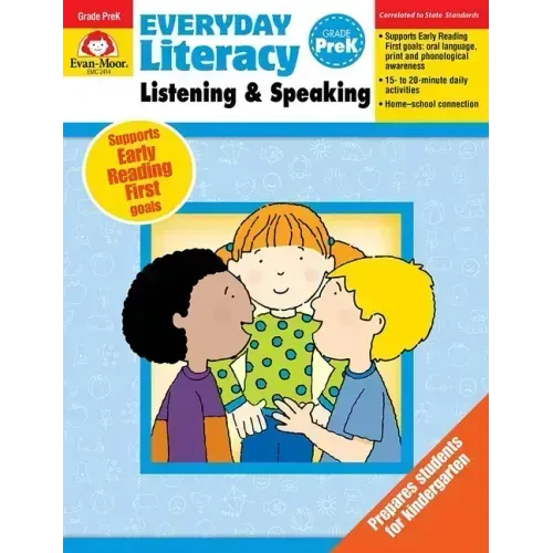 Everyday Literacy: Listening & Speaking, Grade Prek Teacher Resource