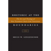 Rhetoric at the Boundaries: The Art and Theology of New Testament Chain-Link Transitions