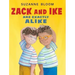 Zack and Ike Are Exactly Alike