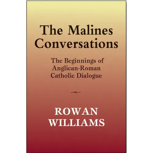 The Malines Conversations
