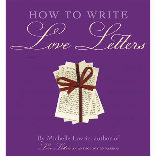 How to Write Love Letters