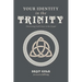 Your Identity in the Trinity: Discovering God's Grace in the Gospel