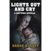 Lights Out and Cry