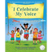 I Celebrate My Voice: It is Limitless