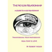 The NO Loss Relationship: A course to a Holy Relationship