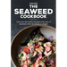 The Seaweed Cookbook: Discover the Health Benefits and Uses of Seaweed, with 50 Delicious Recipes