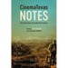 CinemaTexas Notes: The Early Days of Austin Film Culture
