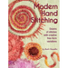 Modern Hand Stitching: Dozens of Stitches with Creative Free-Form Variations