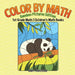 Color by Math: Random Pictures Edition - 1st Grade Math Children's Math Books