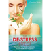 The De-Stress Effect