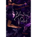Bleeding Violet