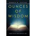 Ounces of Wisdom