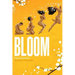 Bloom: A Journey to Self-Love