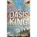 The Oasis King: The Oasis Chronicles