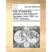 Acts of Assembly, Passed in the Island of Jamaica; From 1681, to 1737, Inclusive.