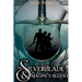 The Silverblade and the Magpie's Blood: A Classic Fantasy Family Adventure