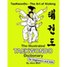 The Illustrated Taekwondo Dictionary for Beginners and Kids: A great practical guide for Taekwondo Beginners and kids.