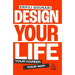Design Your Life: Your Career, Your Way