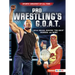 Pro Wrestling's G.O.A.T.: Hulk Hogan, Dwayne the Rock Johnson, and More