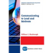 Communicating to Lead and Motivate