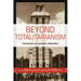 Beyond Totalitarianism: Stalinism and Nazism Compared