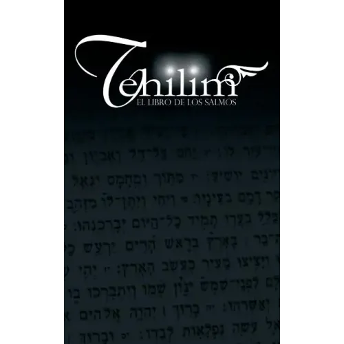 Tehilim: El Libro de los Salmos