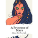 A Princess of Mars