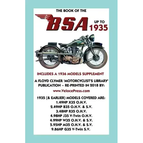Book of the BSA Up to 1935 - Includes a 1936 Models Supplement