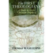 The First Theologians: A Study in Early Christian Prophecy