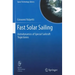Fast Solar Sailing: Astrodynamics of Special Sailcraft Trajectories