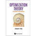 Optimization Theory: A Concise Introduction