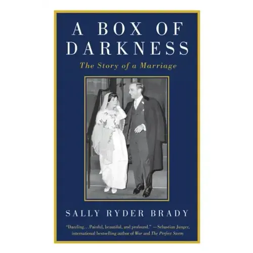 A Box of Darkness: The Story of a Marriage