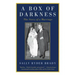 A Box of Darkness: The Story of a Marriage