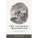 The Illiberal Imagination: Class and the Rise of the U.S. Novel