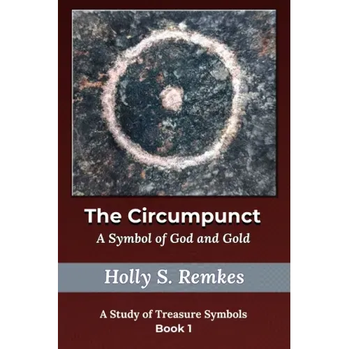 The Circumpunct: A Symbol of God and Gold