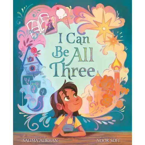 I Can Be All Three