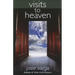 Visits to Heaven