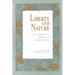 Liberty and Nature: An Aristotelian Defense of Liberal Order