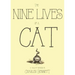 The Nine Lives of a Cat