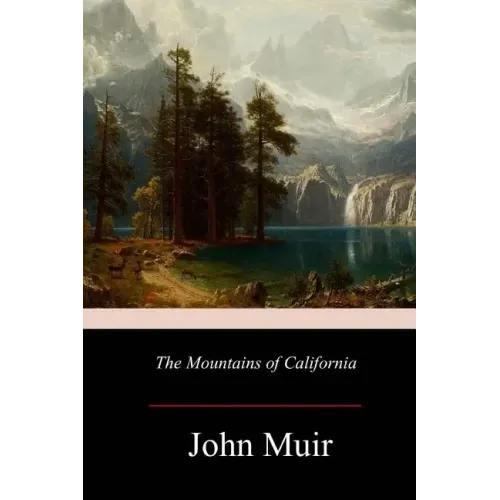 The Mountains of California
